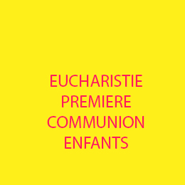 LA PREMIÈRE COMMUNION